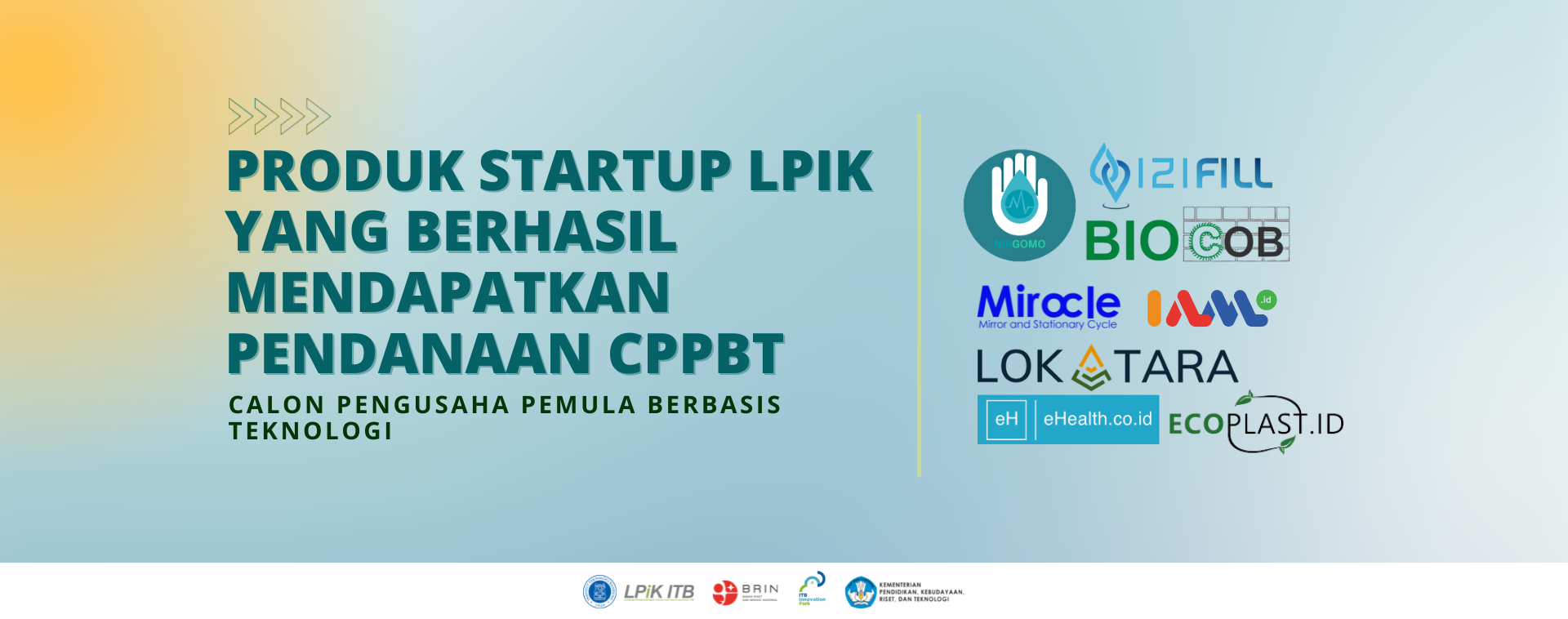 8 produk startup LPIK ITB yang berhasil mendapatkan pendanaan program pra-startup Kemendikbud Ristek